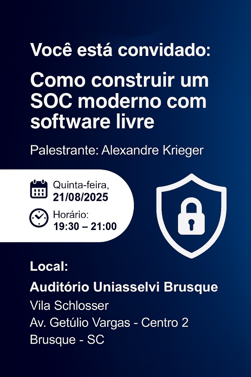 Como construir um SOC moderno com software livre